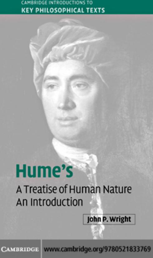Hume’s ’A Treatise of Human Nature’: An Introduction by John P. Wright