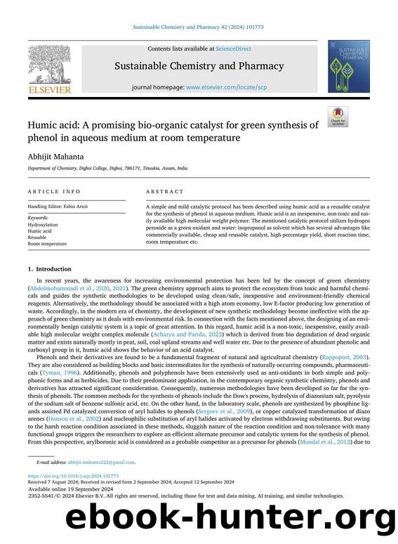 Humic acid: A promising bio-organic catalyst for green synthesis of phenol in aqueous medium at room temperature by Abhijit Mahanta