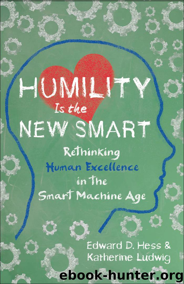 Humility Is the New Smart by Edward D. Hess
