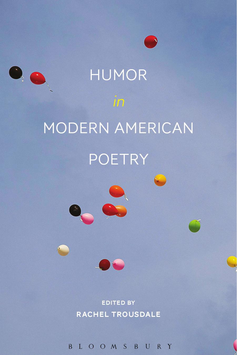Humor in Modern American Poetry by Rachel Trousdale (editor)