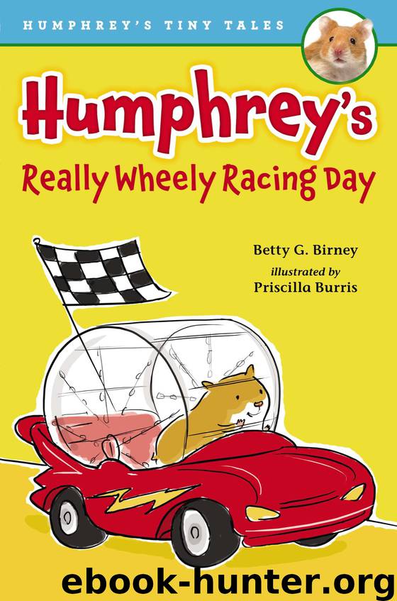 Humphrey's Really Wheely Racing Day by Betty G. Birney