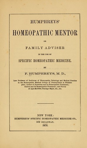 Humphreys' homeopathic mentor, or Family adviser in the use of specific homeopathic medicine by Yale University Cushing/Whitney Medical Library