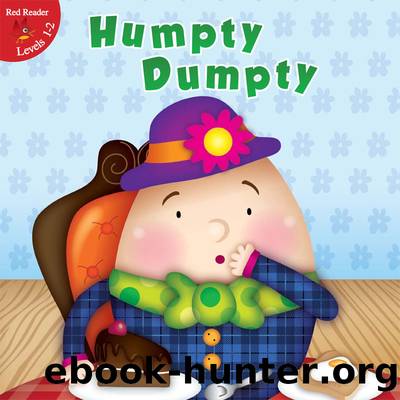 Humpty Dumpty by Meg Greve & Helen Poole