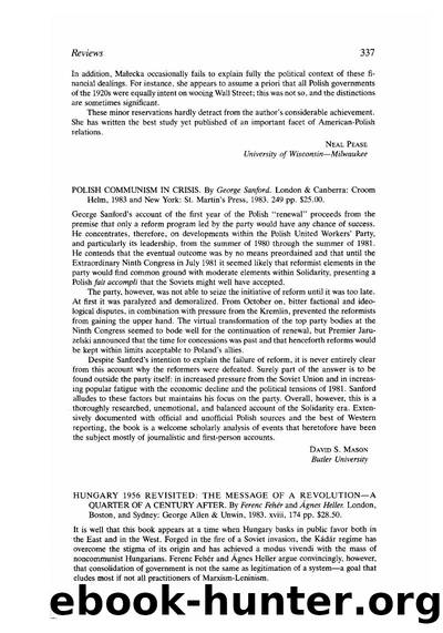 Hungary 1956 Revisited: The Message of a Revolution - a Quarter of a Century After by Ferenc Fehér & Agnes Heller