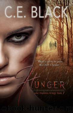 Hunger (Jane Thornton Book 1) by C.E. Black