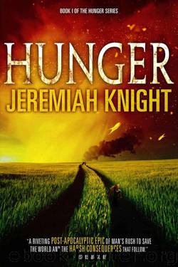 Hunger (The Hunger Series Book 1) by Jeremiah Knight