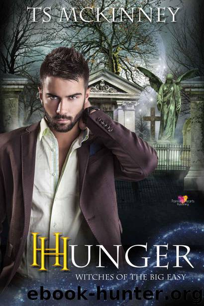 Hunger (Witches of the Big Easy Book 2) by McKinney TS