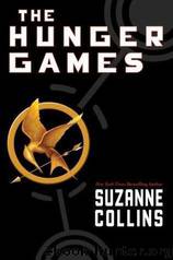 Hunger Games 01 - The Hunger Games by Suzanne Collins
