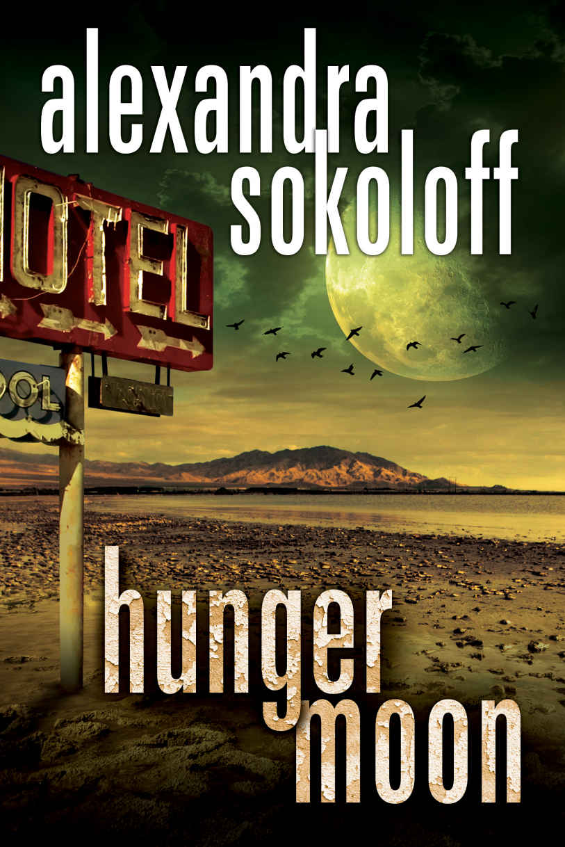 Hunger Moon (The Huntress/FBI Thrillers Book 5) by Alexandra Sokoloff
