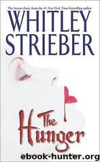 Hunger by Whitley Strieber