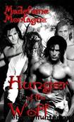 Hunger of the Wolf by Hunger of the Wolf
