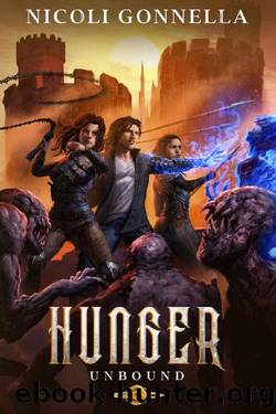 Hunger: A LitRPG Adventure (Unbound Book 3) by Nicoli Gonnella