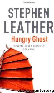 Hungry Ghost by Stephen Leather