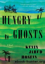 Hungry Ghosts by Kevin Jared Hosein