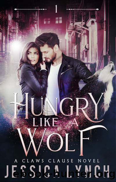 Hungry Like a Wolf by Jessica Lynch
