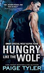 Hungry Like the Wolf by Tyler Paige