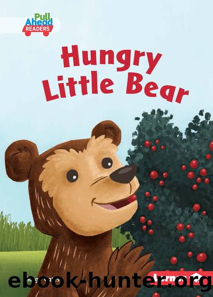 Hungry Little Bear by Margo Gates