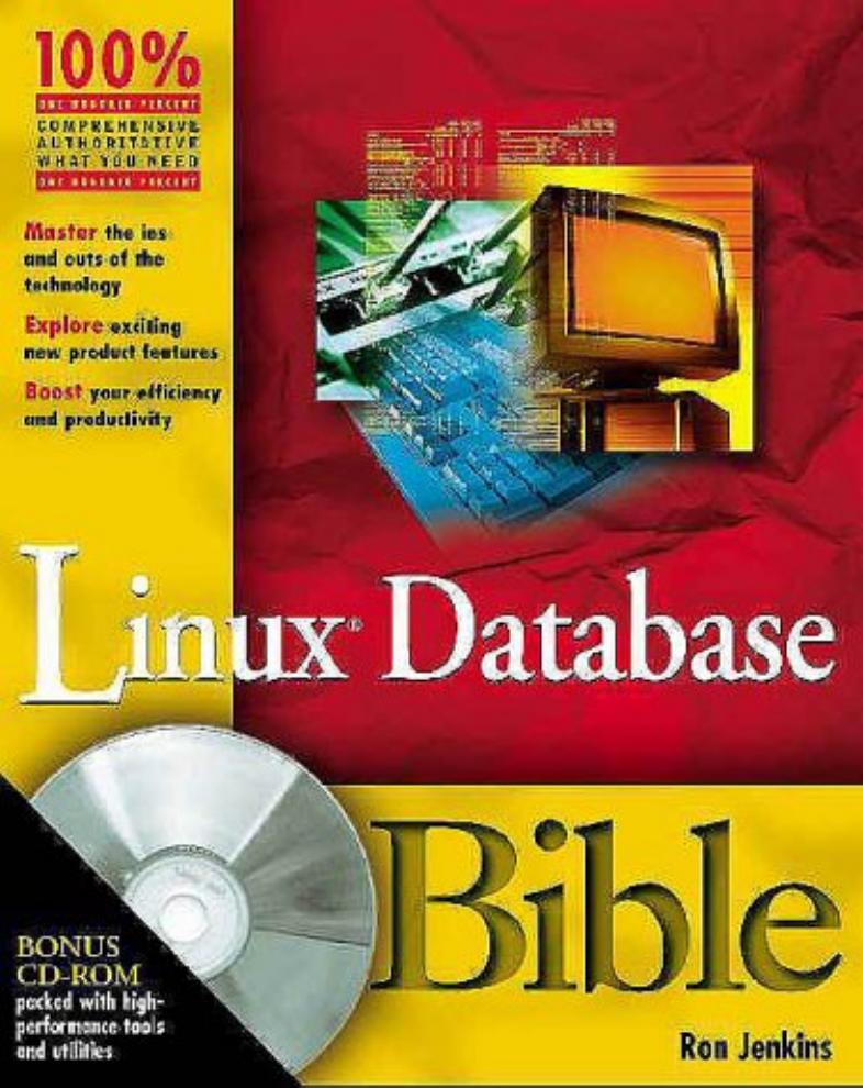 Hungry Minds, Inc by Linux Database Bible