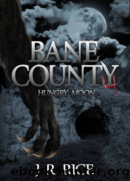 Hungry Moon by J. R. Rice