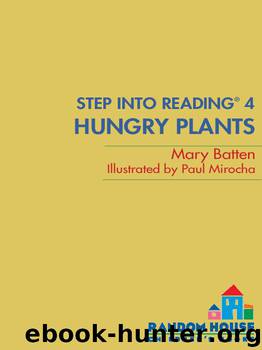 Hungry Plants by Mary Batten