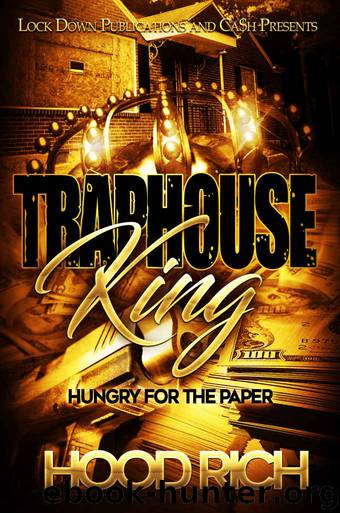 Hungry for the Paper by Hood Rich