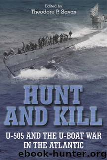 Hunt and Kill by Theodore P. Savas
