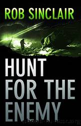 Hunt for the Enemy by Sinclair Rob