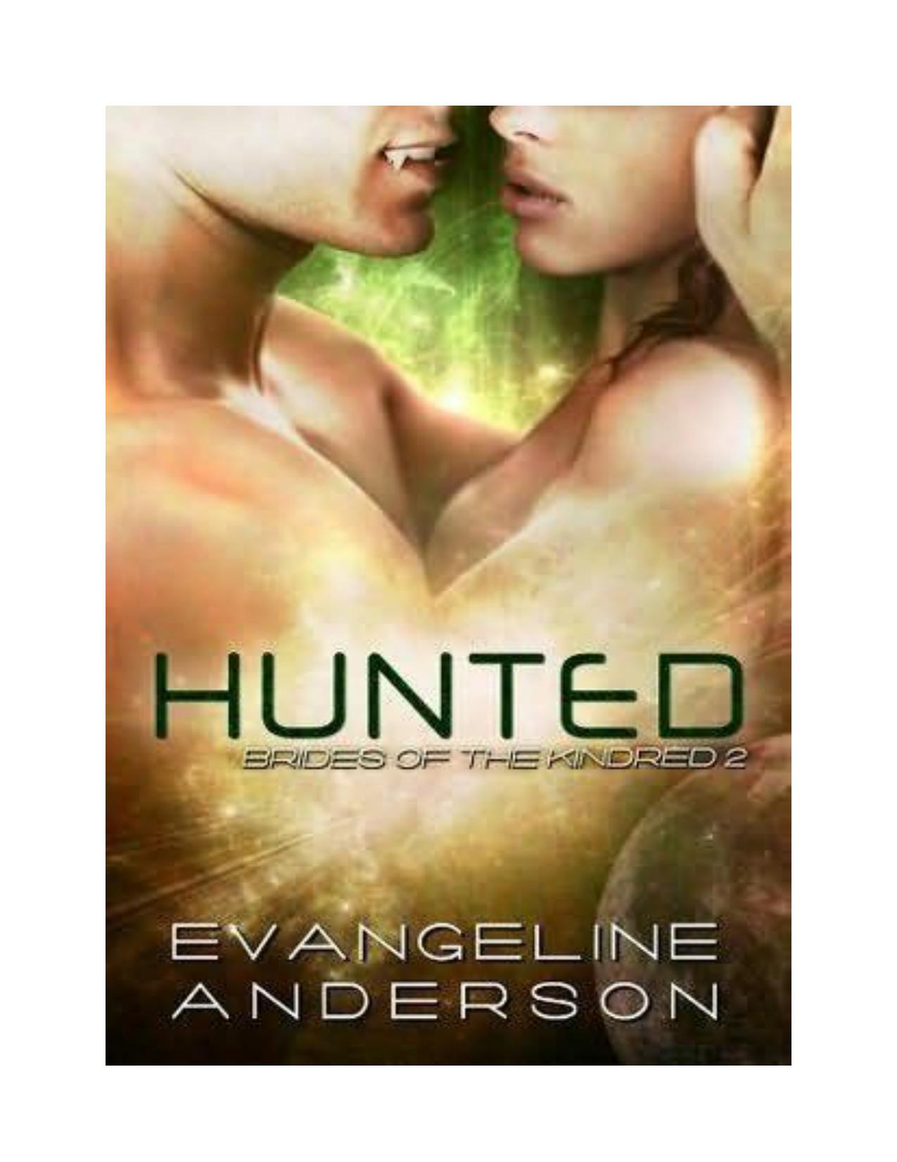 Hunted (Brides of the Kindred) by Anderson Evangeline