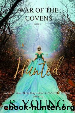 Hunted (War of the Covens Book 1) by S. Young