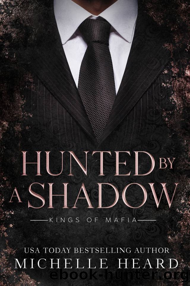Hunted By A Shadow by Michelle Heard