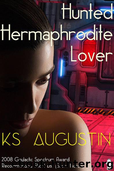 Hunted Hermaphrodite Lover by KS Augustin