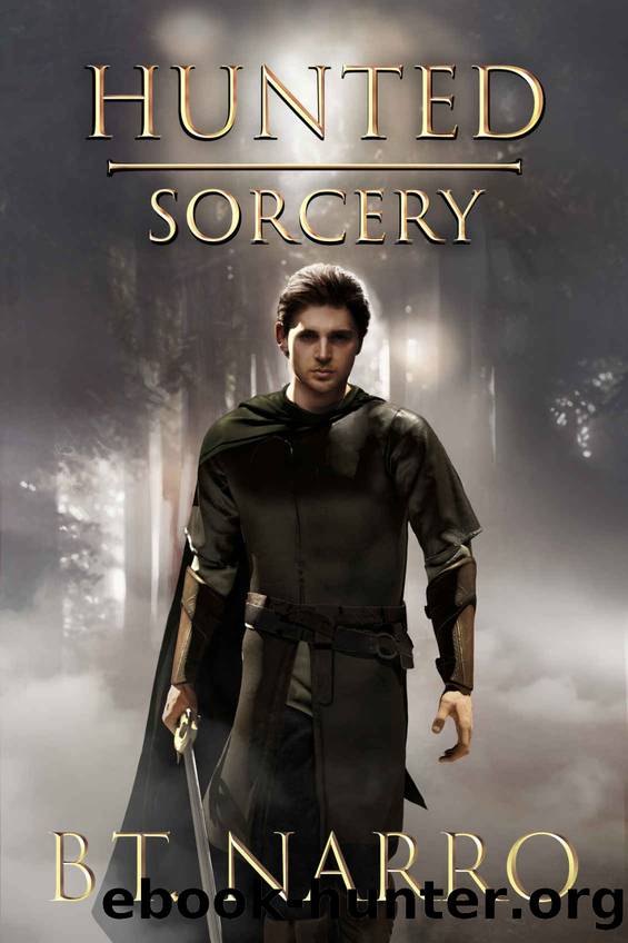 Hunted Sorcery (Jon Oklar Book 2) by B.T. Narro