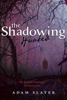 Hunted by Adam Slater