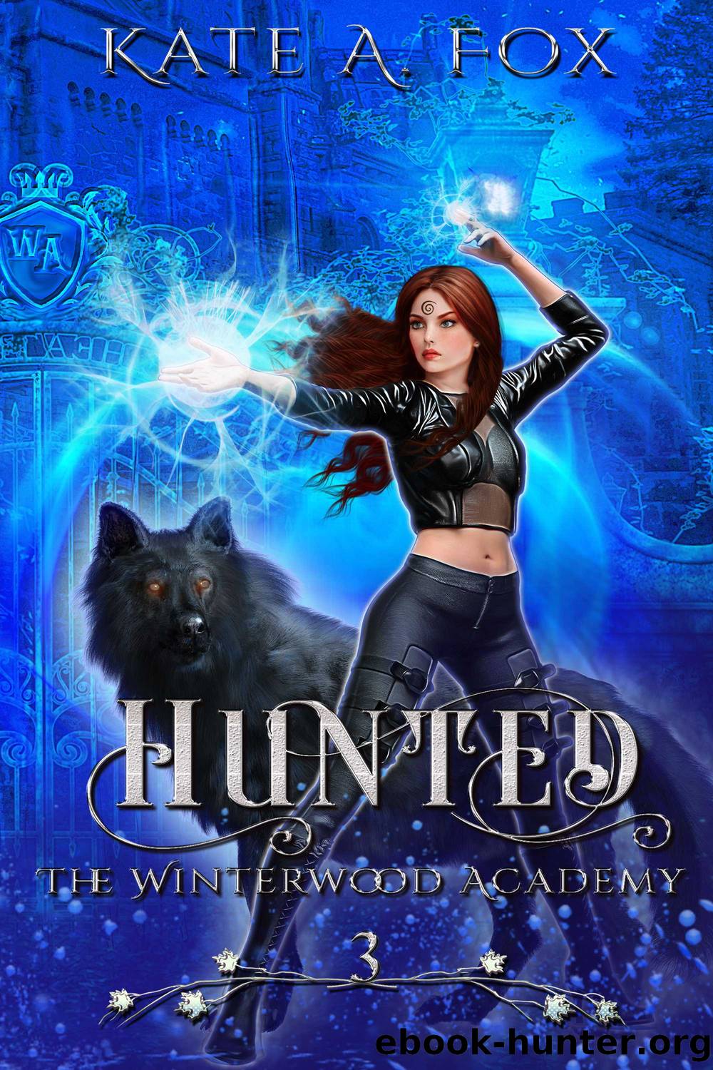 Hunted by Kate A. Fox