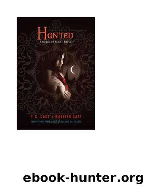 Hunted by P C & Cast Cast & P C & Cast Cast