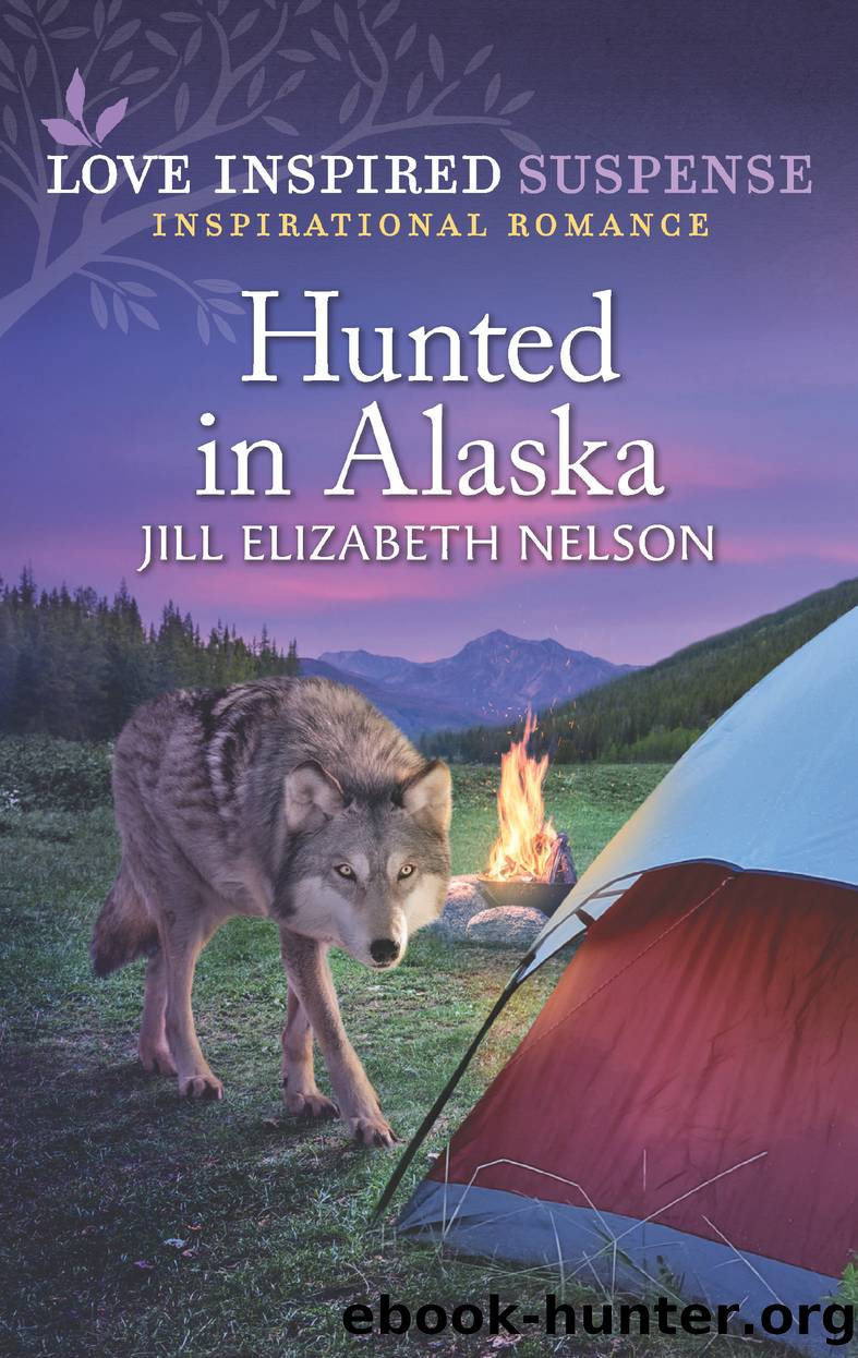 Hunted in Alaska by Jill Elizabeth Nelson