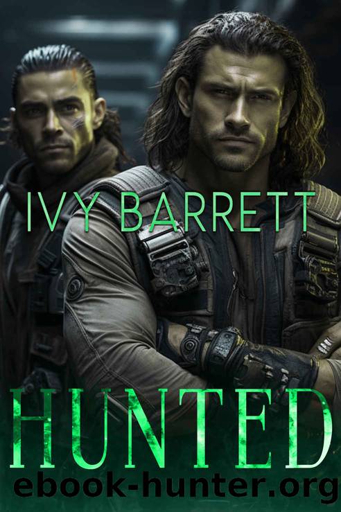 Hunted: A Sci-Fi Alien Romance by Ivy Barrett