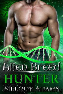 Hunter (Alien Breed 2 - English Edition) by Melody Adams