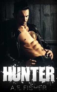 Hunter (Black Angels MC Book 1) by A.E. Fisher