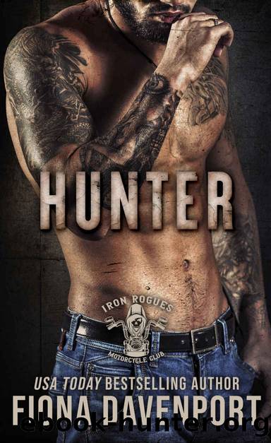 Hunter (Iron Rogues MC Book 10) by Fiona Davenport