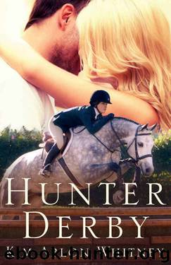 Hunter Derby: (Show Circuit Series -- Book 3) by Kim Ablon Whitney