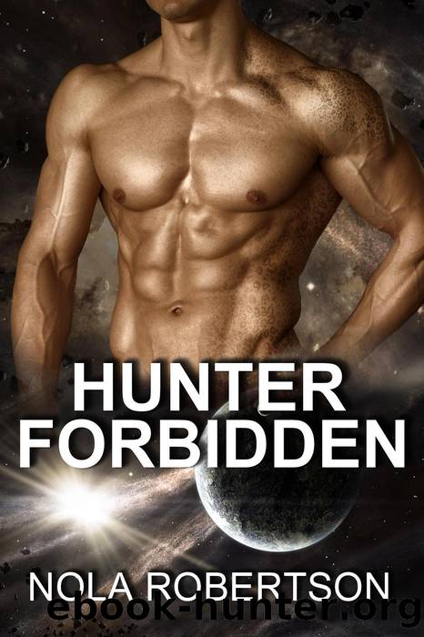 Hunter Forbidden by Nola Robertson