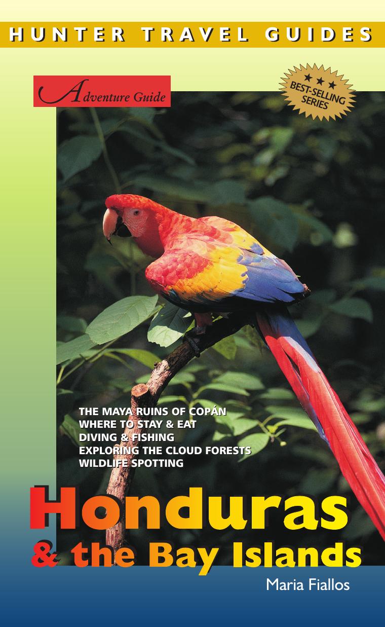 Hunter Travel Guides by Adventure Guide to Honduras & the Bay Islands