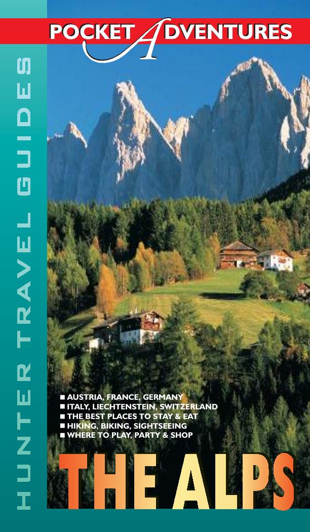 Hunter Travel Guides by Pocket Adventures The Alps