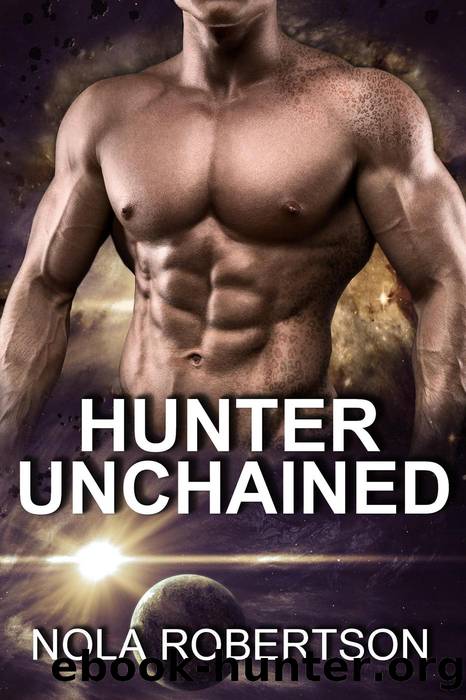 Hunter Unchained by Nola Robertson