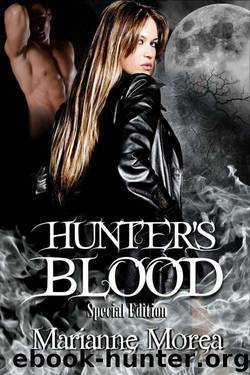 Hunter's Blood Special Edition (Cursed by Blood Saga) by morea marianne