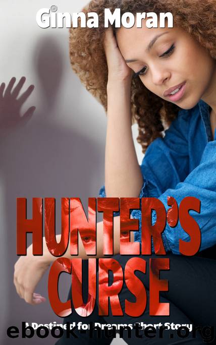 Hunter's Curse by Ginna Moran
