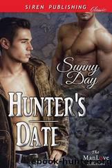 Hunter's Date [Sequel to Hunter's Lover] (Siren Publishing Classic ManLove) by Sunny Day