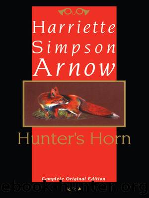 Hunter's Horn by Harriette Simpson Arnow