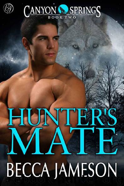 Hunter's Mate (Canyon Springs Book 2) by Becca Jameson